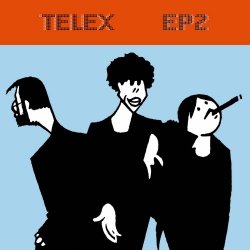 Telex - TELEX EP2 (2022) [EP]