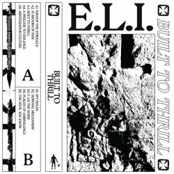 E.L.I. - Built To Thrill (2023)