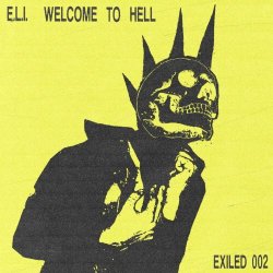 E.L.I. - Welcome To Hell (2023) [EP]