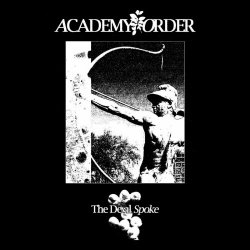 Academy Order - The Devil Spoke (Deluxe) (2023) [Single]