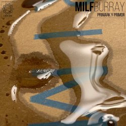 Milf Burray - Primark Y Primor (2023) [Single]