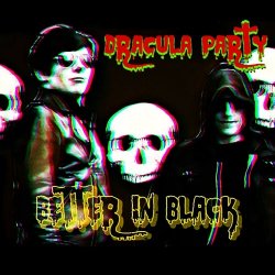 Dracula Party - Better In Black (2019) [Single]