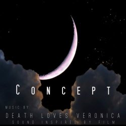 Death Loves Veronica - Concept (2019) [EP]