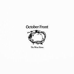 October Front - The Wine Flows (2023) [Single]