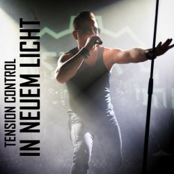 Tension Control - In Neuem Licht (2020) [Single]