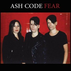 Ash Code - Fear (2021) [EP]