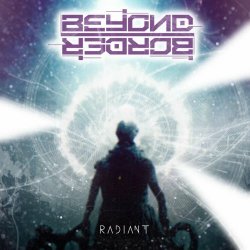 Beyond Border - Radiant (2023) [Single]