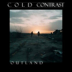 Cold Contrast - Outland (2023) [Single]