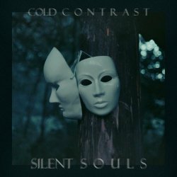 Cold Contrast - Silent Souls (2023) [Single]