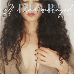 Diar Storm - If I Had Managed To Love Myself (2021) [EP]