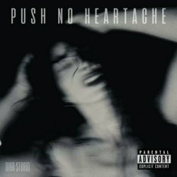 Diar Storm - Push No Heartache (2023) [Single]
