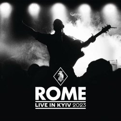 Rome - Live In Kyiv 2023 (2023) [2CD]