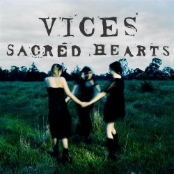 Sacred Hearts - Vices (2022) [Single]
