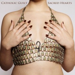 Sacred Hearts - Catholic Guilt (2022) [Single]