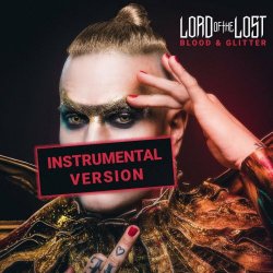 Lord Of The Lost - Blood & Glitter (Instrumental) (2022)