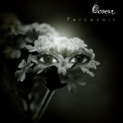 Ocoeur - Percevoir (2010) [EP]