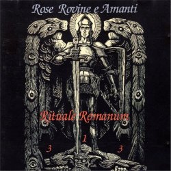 Rose Rovine E Amanti - Rituale Romanum (2006)