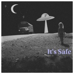 Side Thing - It's Safe (2021)