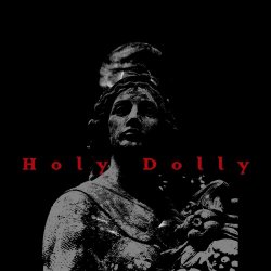 IRA NOCTIS - Holy Dolly (2023) [Single]