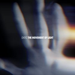 Ontic - The Movement Of Light (2019)