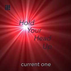 Current One - Hold Your Head Up (2021) [EP]