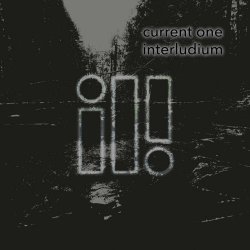 Current One - Interludium (2022) [EP]