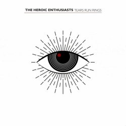 The Heroic Enthusiasts - Tears Run Rings (2023) [Single]