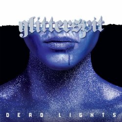 Dead Lights - Glitterspit (2023)