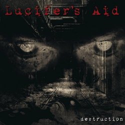 Lucifer's Aid - Destruction (2023)