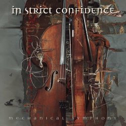In Strict Confidence - Mechanical Symphony (2023) [2CD]