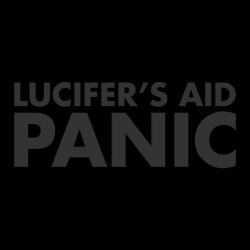 Lucifer's Aid - Panic (2019)