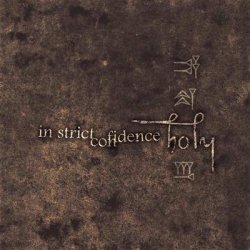In Strict Confidence - Holy (Limited Edition) (2004) [2CD]