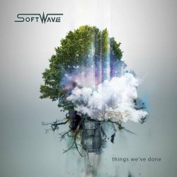 Softwave - Things We've Done (2023)