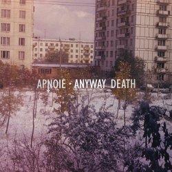Apnoie - Anyway Death (2023) [Single]