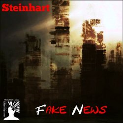 Steinhart - Fake News (2022) [Single]