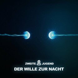 Zweite Jugend - Der Wille Zur Nacht (2023)