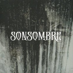 Sonsombre - A Funeral For The Sun (Post Gothic Edition) (2019)