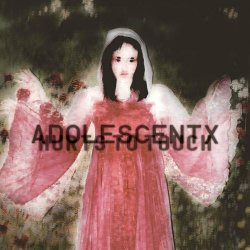 Adolescentx - Hurts To Touch (2023) [EP]