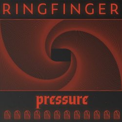 Ringfinger - Pressure (2019) [EP]