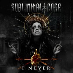 Subliminal Code - I Never (2022) [EP]