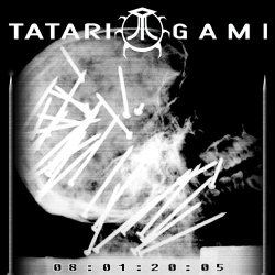 Tatari Gami - 08:01:20:05 (2021) [EP]