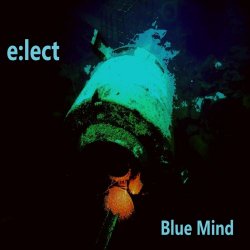 E:Lect - Blue Mind (2020) [EP]