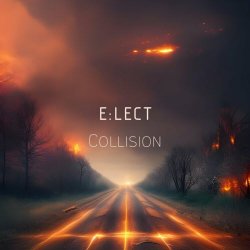 E:Lect - Collision (2023) [Single]