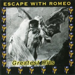 Escape With Romeo - Greatest Hits (1999)