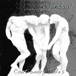 Cyanbaal - Cautionary Tales (2020)