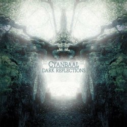 Cyanbaal - Dark Reflections (2021)