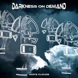 Darkness On Demand - White Clouds (2023) [EP]