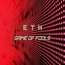 ETH - Game Of Fools (2022) [Single]