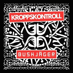 Kroppskontroll - Buskjäger (2023) [Single]