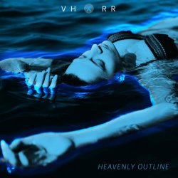 VH x RR - Heavenly Outline (2021) [Single]